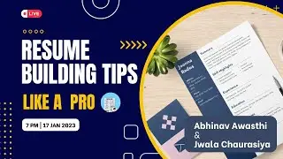 🚀 Tech Up Your Resume: A Resume Building Workshop | Abhinav Awasthi & Jwala Chaurasiya