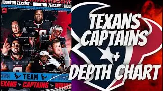 Houston Texans Team Captains Announced! Unofficial Depth Chart Out!