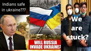 RUSSIA vs UKRAINE War?? Threatens Indian Students | Dr. twinkle