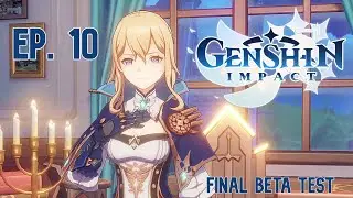 Honorary Knight of Favonius | Ep. 10 | Genshin Impact | CBT 3