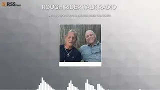 NEWS SHOW 6/26/2023 ROUGH RIDER TALK RADIO