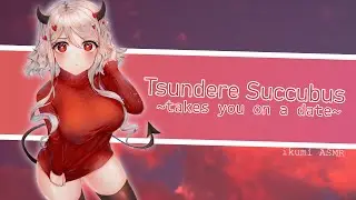 ~Tsundere Succubus takes you on a Date~ (Part 5)