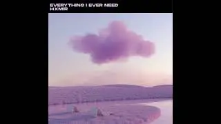 Hxmir - Everything I Ever Need (Future House)