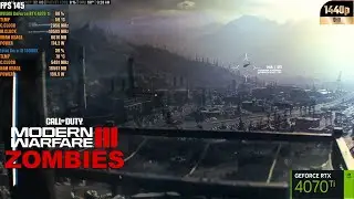 RTX 4070 ti Call Of Duty Modern Warfare 3 ZOMBIES Ultra Graphics 1440p