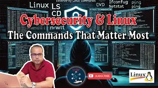 Cybersecurity & Linux: The Commands That Matter Most!