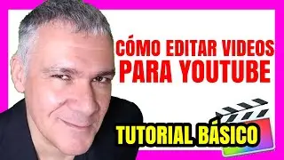 How to EDIT VIDEOS for YOUTUBE | BASIC FINAL CUT PRO Tutorial