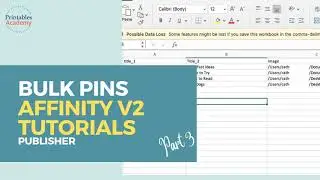 Pins in Affinity Publisher (V2) Pt. 3: Bulk Pin Generation with Data Merge