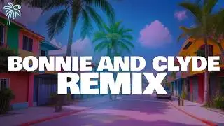 izaak, luar la l, omar courtz - BONNIE AND CLYDE REMIX (letra)