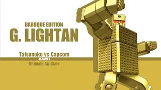 【TvC】Baroque Edition - G. Lightan
