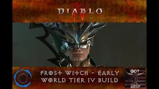 Diablo IV:  Frost Witch Early World Tier IV Build (So Far)