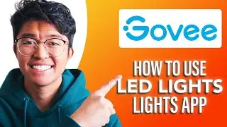 How To Use The Govee LED Lights App (SIMPLE & Easy Guide!)