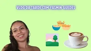 Tarde de Aventuras: Explorando o Cotidiano! YASMIN GUEDES