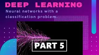 ADDING INPUT, HIDDEN AND OUTPUT LAYER | TRAINING THE NEURAL NETWORK | DEEP LEARNING - PART 5 🖥️🧠