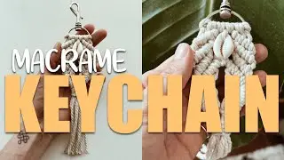 DIY: Macrame Summer ☀️ ķeychain 🐚