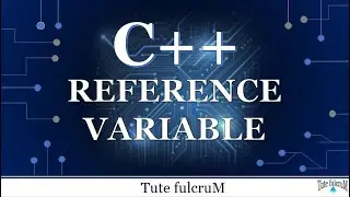 Topic 12: C++ Reference Variable|cpp Reference variable|cpp programming