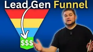 How To Build A Lead Gen Funnel