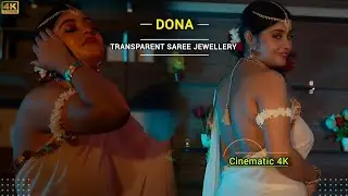 Transparent Saree Jewellery-5//Cinematic 4K//Dona// 