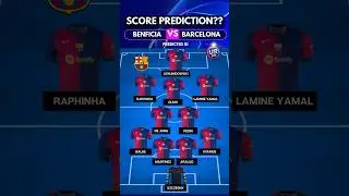 BENFICA vs BARCELONA: PREDICTED LINEUPS 🔴🔵 | CHAMPIONS LEAGUE!