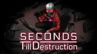 Seconds Till Destruction - Gameplay Trailer (Demo out now!)
