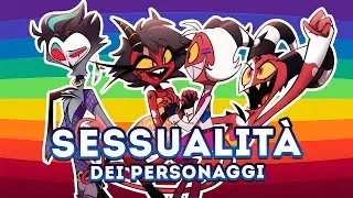 HELLUVA BOSS ITA SESSUALITA' dei Personaggi (2024)