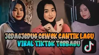 KUMPULAN JEDAGJEDUG HIJAB TIKTOK TERBARU 🔥 LAGU VIRAL TERBARU 🔥