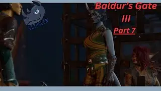 Baldur's Gate 3 - Just Browsing The City | Part 7