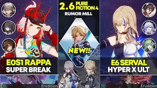 NEW Pure Fiction 4 | E0S1 Rappa Super Break & E6 Serval Hyper x Ult | Honkai Star Rail 2.6