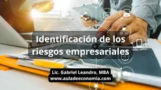 Identificación de los riesgos empresariales