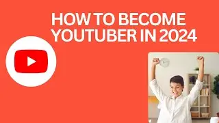 How to become successful youtuber in 2024 / how to grow on youtube 2024