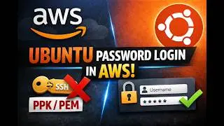 AWS EC2 Ubuntu Login Using Password | No PEM Key | Easy Step-by-Step Guide
