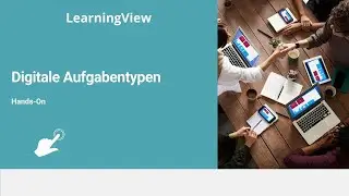 Digitale Aufgabentypen in LearningView