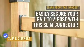Install your rail easily with these slim connectors | Deck or Porch | Learn About Our Product: RH24B