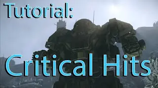 MWO Tutorial - Critical Hits
