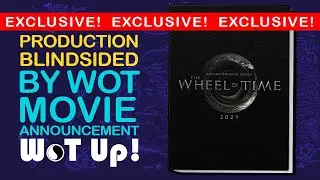 Wheel of Time Movie announcement Blindsides Production