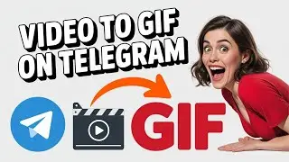 How to Convert Video to GIF in Telegram (Easy Method)