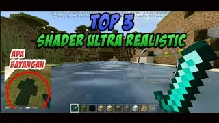 Top 3 shader ultra realistic mcpe terbaru | Ray tracing