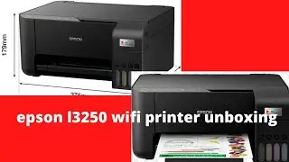 epson l3250 wifi printer unboxing  epson printer best epson printer
