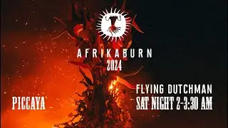 Live @Flying Dutchman // AfrikaBurn 2024 (Sat Night)