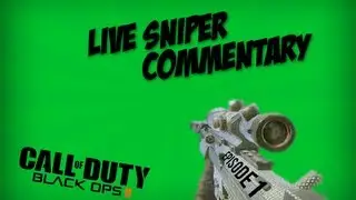 [BO2] - Live Sniper Commentary: My CoD Habits & How to be a Better Sniper!