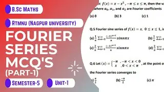 Fourier Series | Multiple Choice Questions | Part-1 | MCQ | RTMNU | Nagpur University | B.Sc. Maths