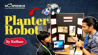 Raihan's Planter Robot: A 9-Year-Old's Mars-Inspired Innovation | MoonBattle 2024