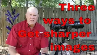 Unlock The Secrets To Sharper Photos: Three Reasons Your Images Are Out Of Focus