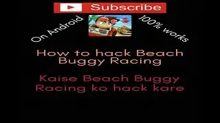 How to hack Beach Buggy Racing on Android | 100% working by hackers trick