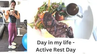 Day in my life || Active Rest Day || How to meet your step Goal?