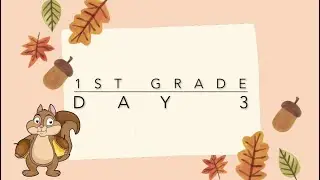 BSD Home Activities September- Squirrel Theme-  First Grade Day 3