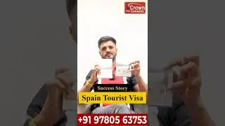 Success Story Spain Tourist Visa | spain tourist visa for Indian | spain visit visa process