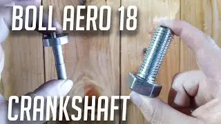 Boll Aero 18  1.8cc Model Engine Build Part 2