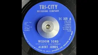 Albert Jones Wisdom Song