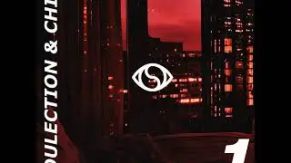 Soulection & Chill [Mix#1]