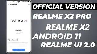 Realme X2/X2 Pro New Update| Realme X2/X2 Pro Realme Ui 2.0 Stable Update
